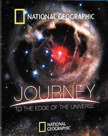     / Journey To The Edge Of The Universe (2008)